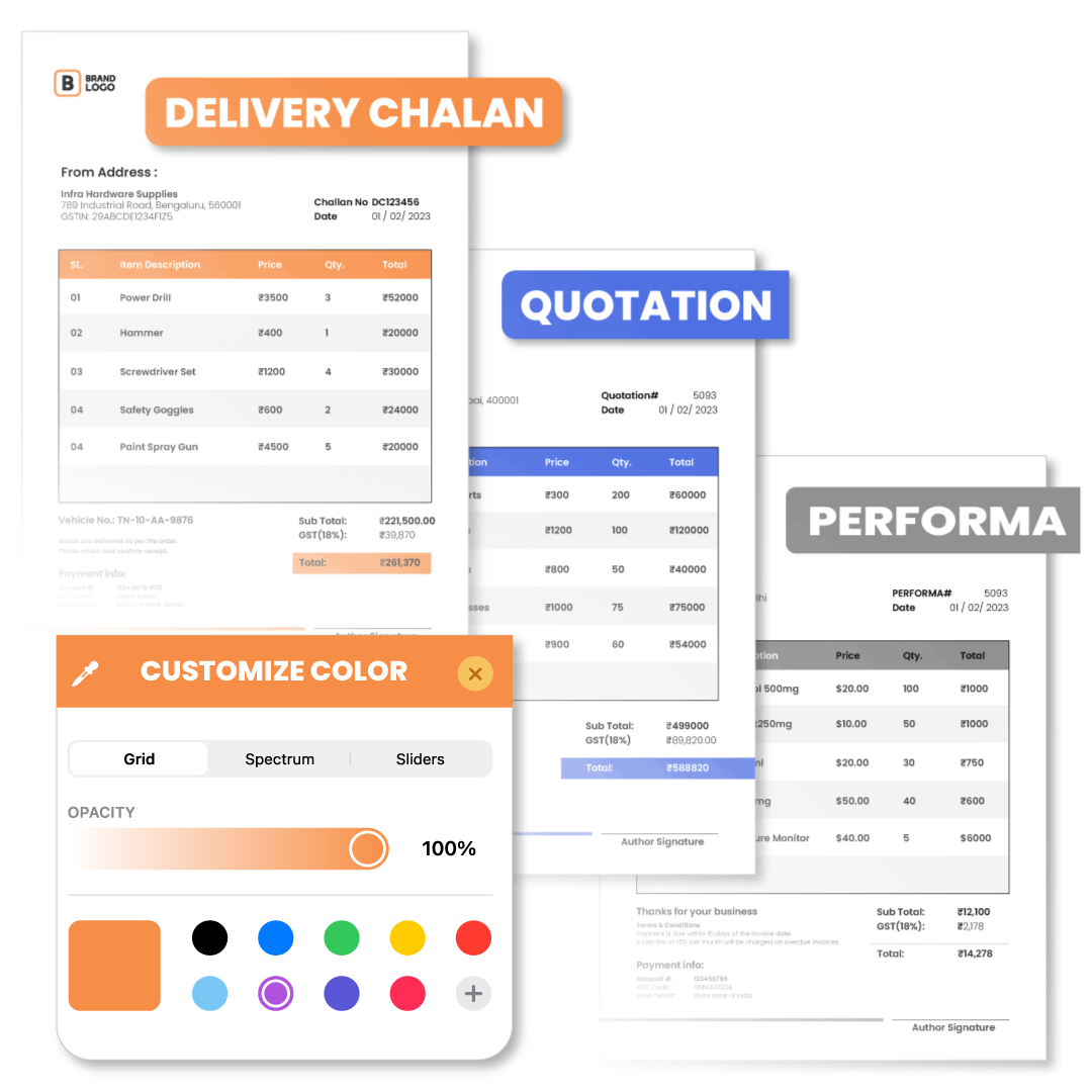 Performa / Quotation / Delivery Challan Customizable Formats